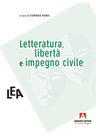 Letteratura, libertà e impegno civile - Librerie.coop