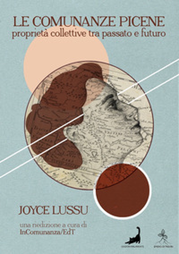 Le comunanze picene. Proprietà collettive tra passato e futuro - Librerie.coop Le comunanze picene. Proprietà collettive tra passato e futuro - Librerie.coop