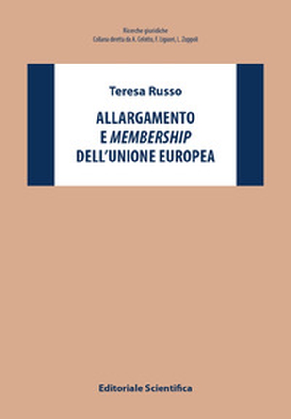 Allargamento e membership dell'Unione europea - Librerie.coop Allargamento e membership dell'Unione europea - Librerie.coop