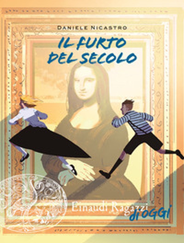Il furto del secolo - Librerie.coop Il furto del secolo - Librerie.coop