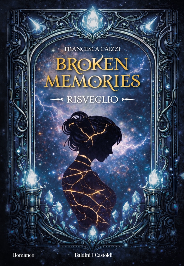 Broken Memories: Risveglio - Librerie.coop