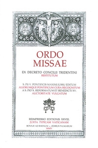 Ordo Missae. Ex decreto concilii tridentini. Restitutum - Librerie.coop Ordo Missae. Ex decreto concilii tridentini. Restitutum - Librerie.coop
