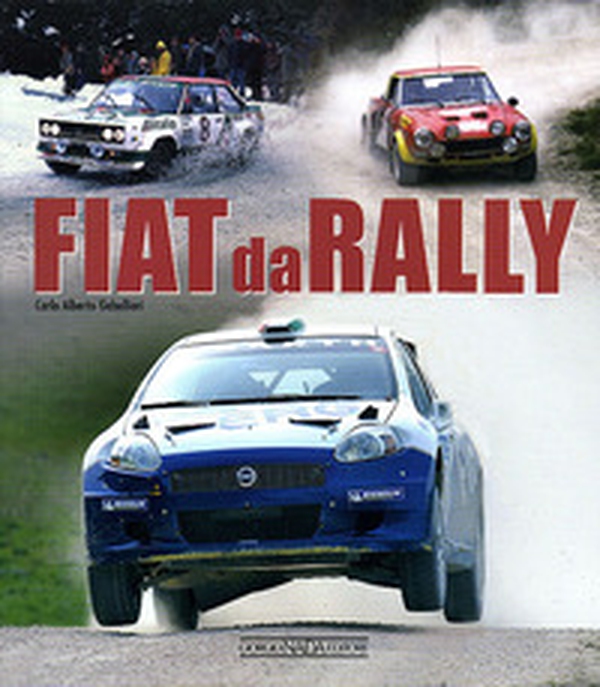 Fiat da rally - Librerie.coop Fiat da rally - Librerie.coop