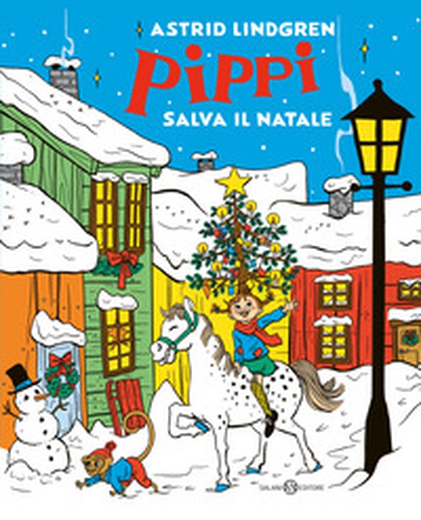 Pippi salva il Natale - Librerie.coop Pippi salva il Natale - Librerie.coop