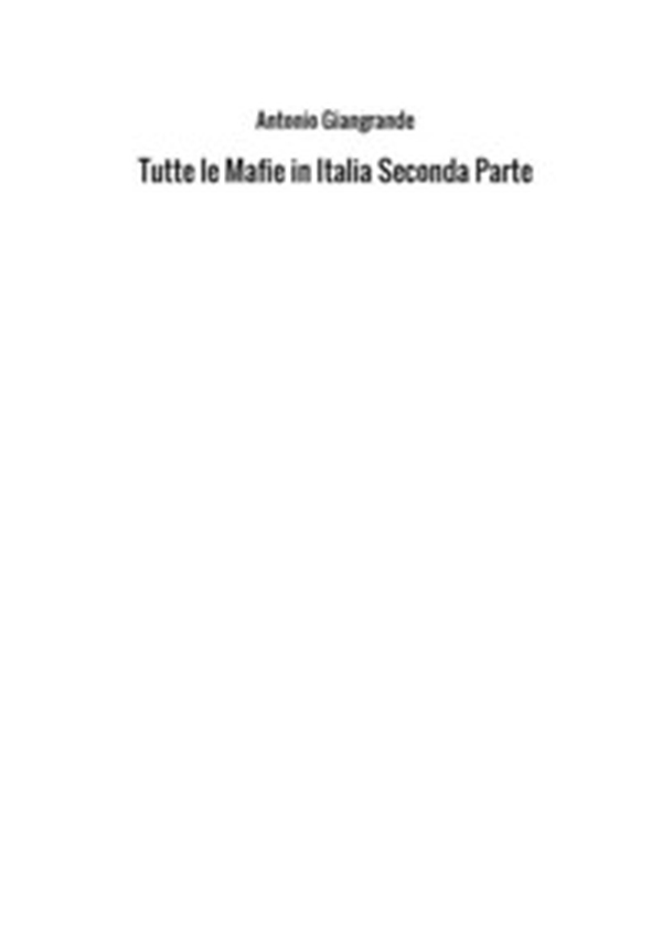 Tutte le mafie in Italia - Librerie.coop Tutte le mafie in Italia - Librerie.coop