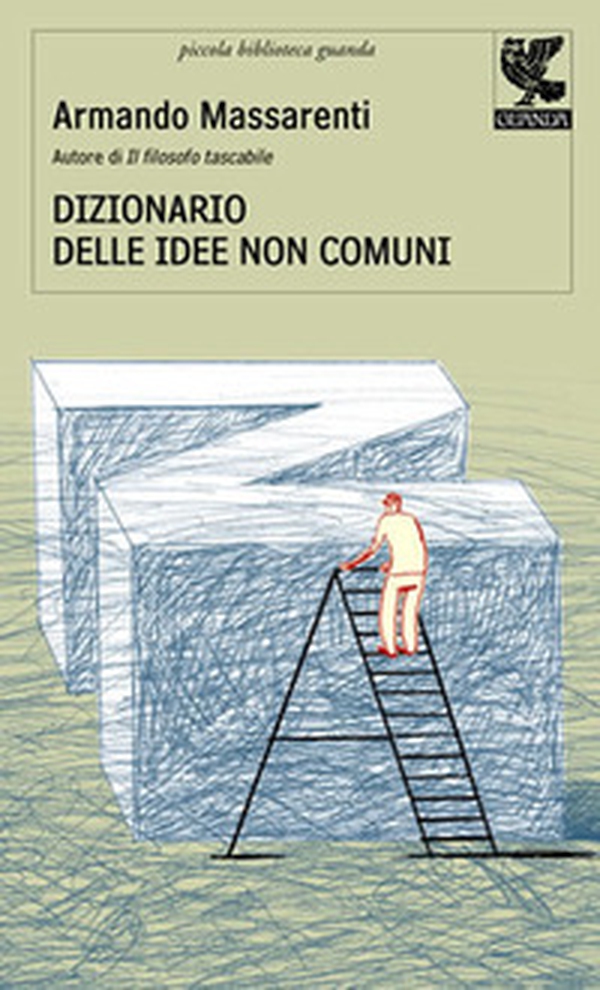 Dizionario delle idee non comuni - Librerie.coop Dizionario delle idee non comuni - Librerie.coop