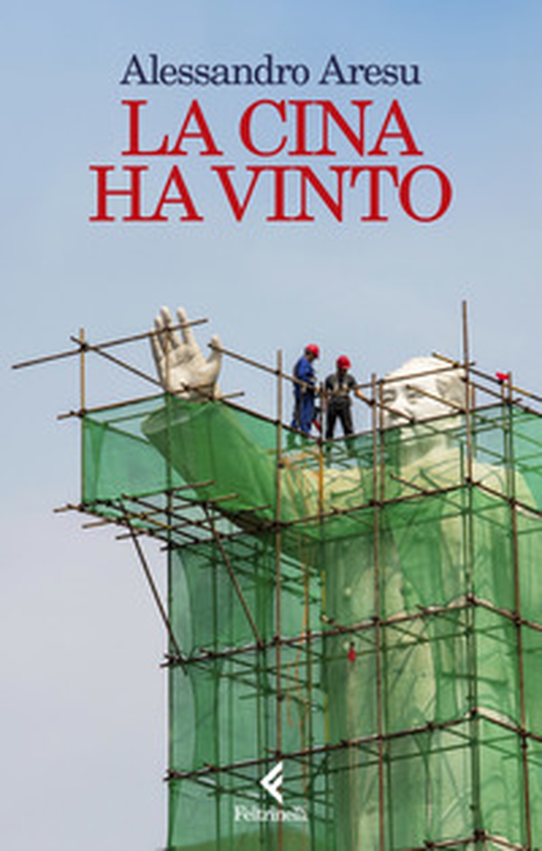La Cina ha vinto - Librerie.coop La Cina ha vinto - Librerie.coop