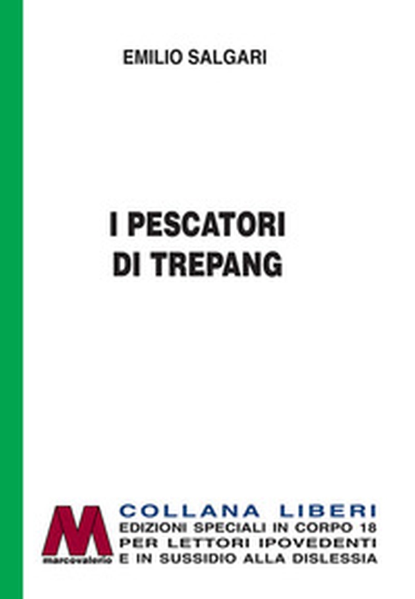 I pescatori di Trepang - Librerie.coop I pescatori di Trepang - Librerie.coop