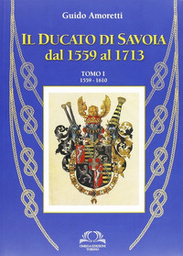 Il ducato di Savoia - Librerie.coop