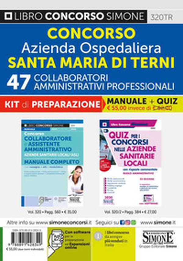 Concorso Azienda Ospedaliera Santa Maria di Terni. 47 collaboratori amministrativi professionali. Kit di preparazione. Manuale completo + Quiz con risposte commentate - Librerie.coop Concorso Azienda Ospedaliera Santa Maria di Terni. 47 collaboratori amministrativi professionali. Kit di preparazione. Manuale completo + Quiz con risposte commentate - Librerie.coop