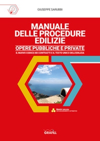 Manuale delle procedure edilizie. Opere pubbliche e private - Librerie.coop Manuale delle procedure edilizie. Opere pubbliche e private - Librerie.coop