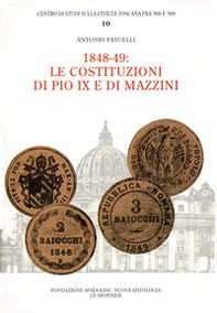 1848-1849: le costituzioni di Pio IX e di Mazzini - Librerie.coop