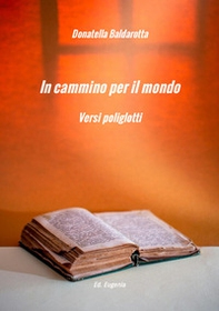 In cammino per il mondo. Versi poliglotti - Librerie.coop