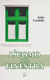 L'uomo dalla finestra - Librerie.coop