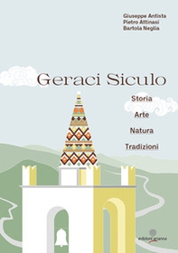 Geraci Siculo. Storia arte natura tradizioni - Librerie.coop