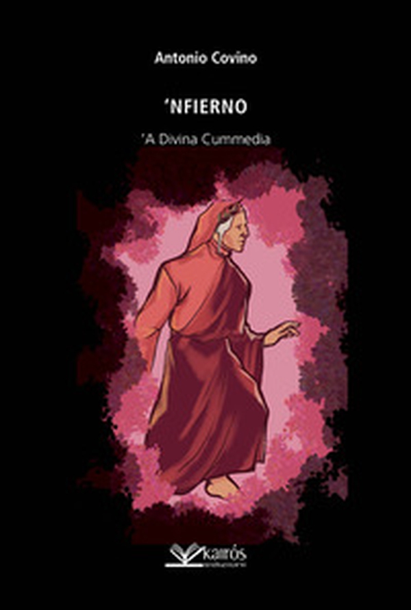 'Nfierno 'a Divina Cummedia - Librerie.coop 'Nfierno 'a Divina Cummedia - Librerie.coop
