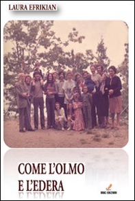 Come l'olmo e l'edera - Librerie.coop Come l'olmo e l'edera - Librerie.coop