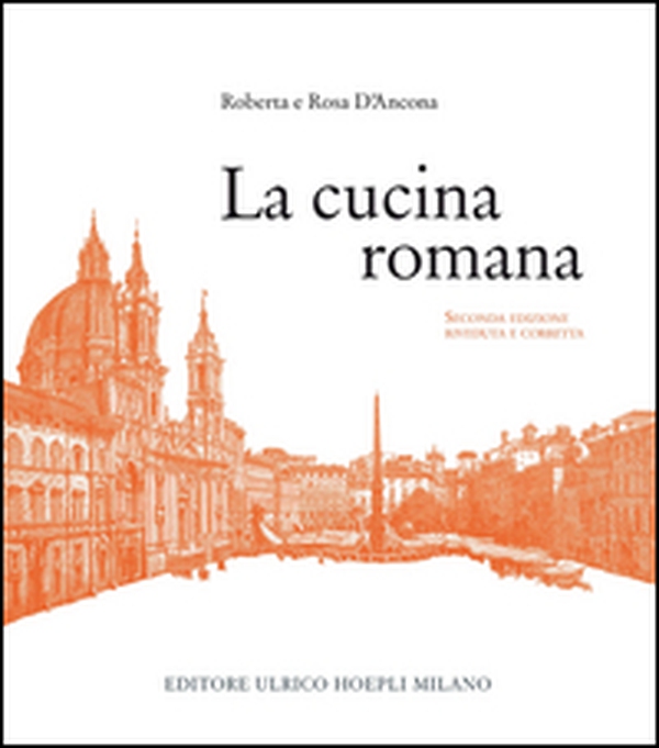 La cucina romana - Librerie.coop La cucina romana - Librerie.coop