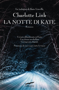 La notte di Kate - Librerie.coop La notte di Kate - Librerie.coop