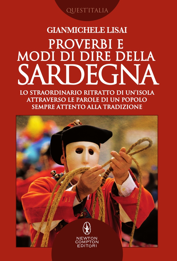 Proverbi e modi di dire della Sardegna - Librerie.coop Proverbi e modi di dire della Sardegna - Librerie.coop