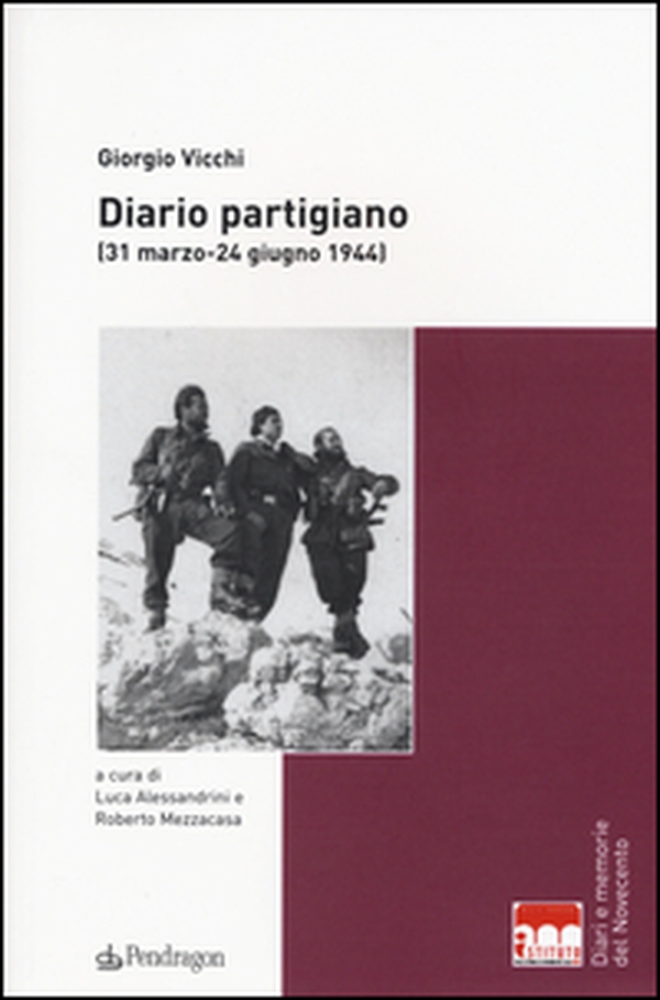 Diario partigiano (31 marzo-24 giugno 1944) - Librerie.coop Diario partigiano (31 marzo-24 giugno 1944) - Librerie.coop