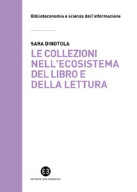 Le collezioni nell'ecosistema del libro e della lettura - Librerie.coop Le collezioni nell'ecosistema del libro e della lettura - Librerie.coop