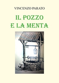 Il pozzo e la menta - Librerie.coop
