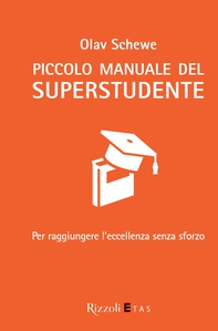 Piccolo manuale del Superstudente - Librerie.coop Piccolo manuale del Superstudente - Librerie.coop