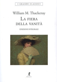 La fiera delle vanità - Librerie.coop