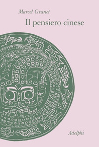 Il pensiero cinese - Librerie.coop