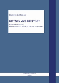 Diventa agente di polizia di stato. Manuale completo per superare il concorso - Librerie.coop