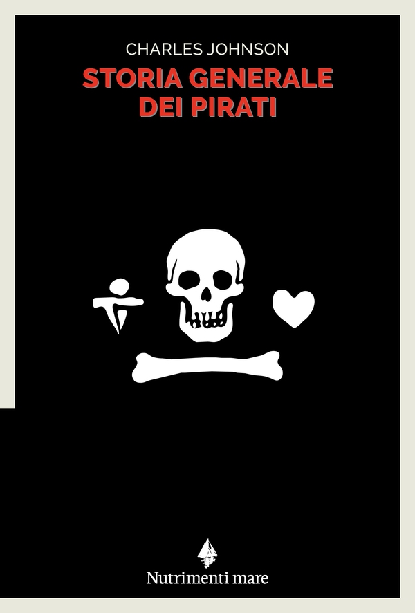 Storia generale dei pirati - Librerie.coop Storia generale dei pirati - Librerie.coop