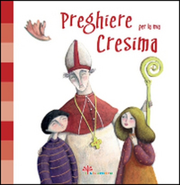 Preghiere per la mia Cresima - Librerie.coop Preghiere per la mia Cresima - Librerie.coop