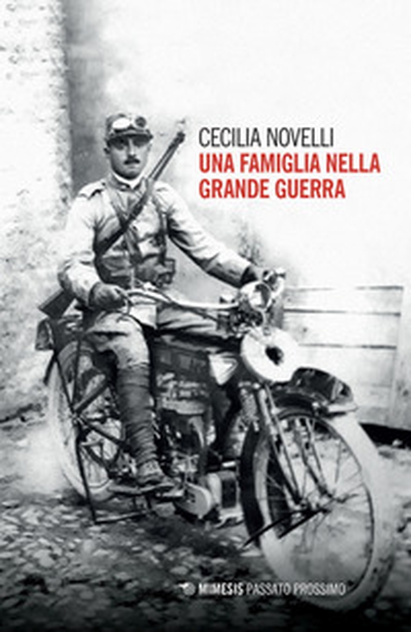 Una famiglia nella grande guerra - Librerie.coop Una famiglia nella grande guerra - Librerie.coop
