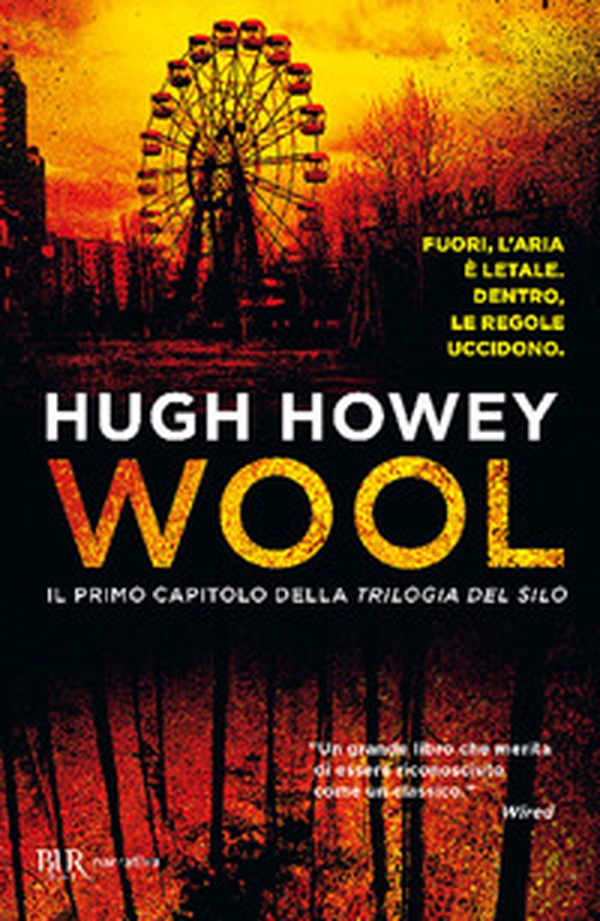 Wool. Trilogia del Silo - Librerie.coop Wool. Trilogia del Silo - Librerie.coop