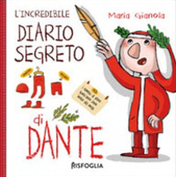 L'incredibile diario segreto di Dante - Librerie.coop L'incredibile diario segreto di Dante - Librerie.coop