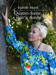Quattro donne, tutte le donne - Librerie.coop