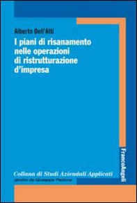 I piani di risanamento nelle operazioni di ristrutturazione d'impresa - Librerie.coop