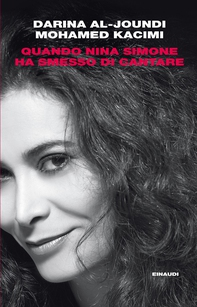 Quando Nina Simone ha smesso di cantare - Librerie.coop Quando Nina Simone ha smesso di cantare - Librerie.coop