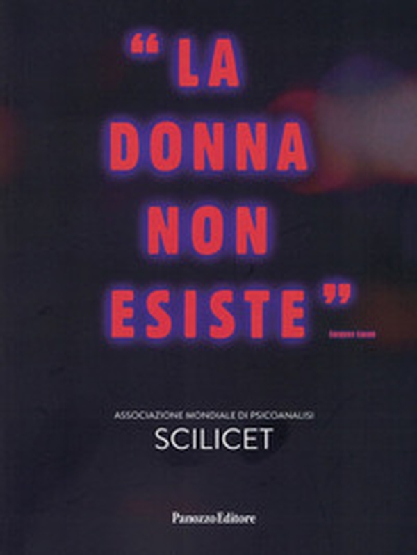 Scilicet. La donna non esiste - Librerie.coop Scilicet. La donna non esiste - Librerie.coop