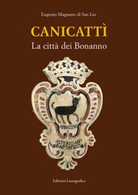 Canicattì. La città dei Bonanno - Librerie.coop