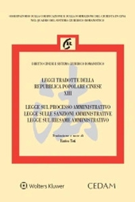 Legge sul processo amministrativo-Legge sulle sanzioni amministrative-Legge sul riesame amministrativo - Librerie.coop