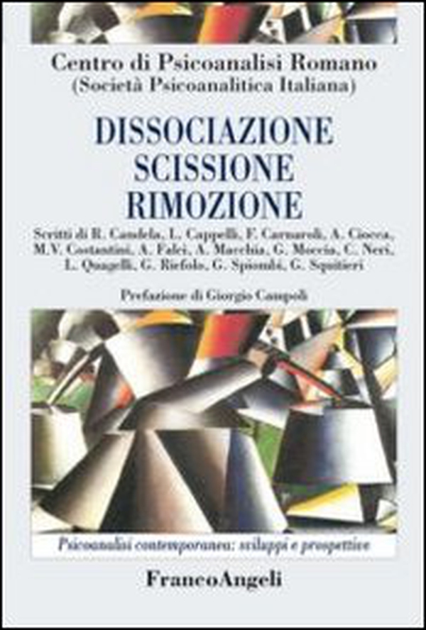 Dissociazione, scissione, rimozione - Librerie.coop Dissociazione, scissione, rimozione - Librerie.coop