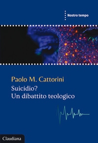 Suicidio? Un dibattito teologico - Librerie.coop