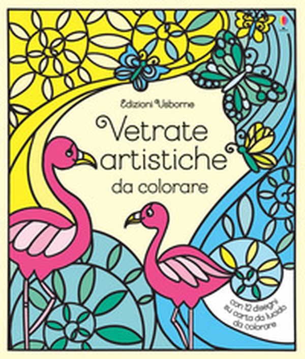 Vetrate artistiche da colorare - Librerie.coop Vetrate artistiche da colorare - Librerie.coop