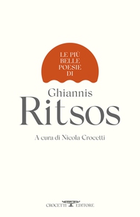 Le più belle poesie di Ghiannis Ritsos - Librerie.coop Le più belle poesie di Ghiannis Ritsos - Librerie.coop