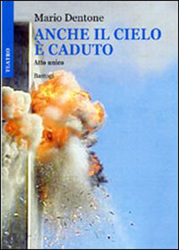 Anche il cielo è caduto - Librerie.coop Anche il cielo è caduto - Librerie.coop