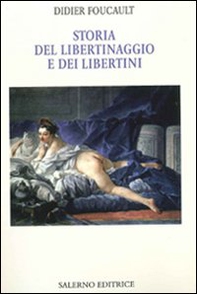 Storia del libertinaggio e dei libertini - Librerie.coop