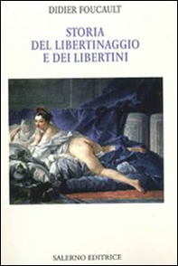 Storia del libertinaggio e dei libertini - Librerie.coop Storia del libertinaggio e dei libertini - Librerie.coop