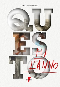 Questo fu l'anno - Librerie.coop